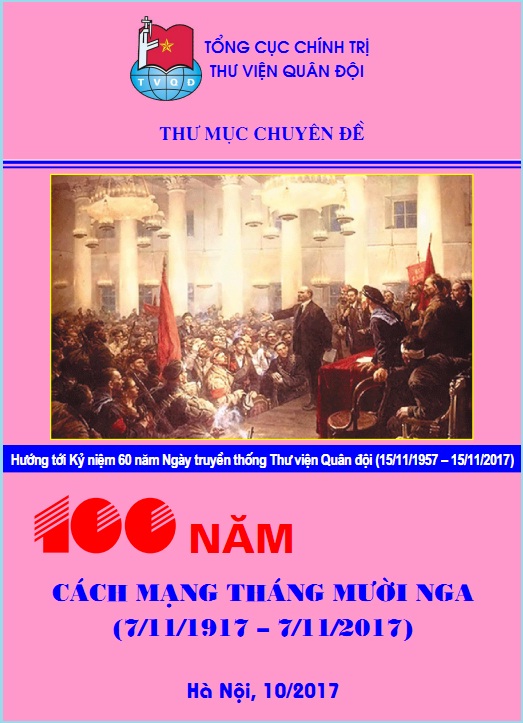 100 năm Cách mạng tháng Mười Nga (7/11/1917 – 7/11/2017)