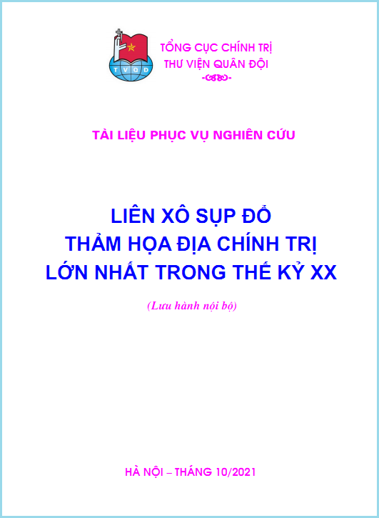 Liên Xô sụp đổ - Thảm họa địa chính trị lớn nhất trong thế kỷ XX