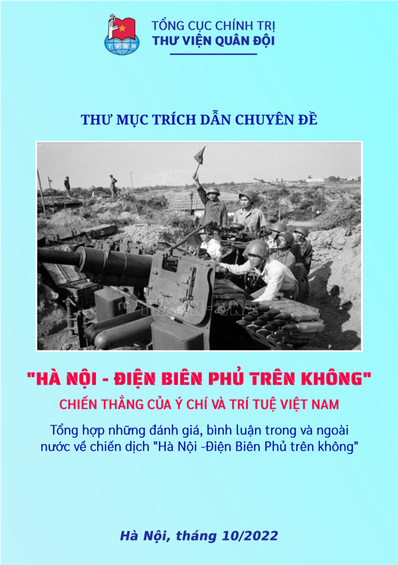 Hà Nội - Điện Biên Phủ trên không” - Chiến thắng của ý chí và trí tuệ Việt Nam