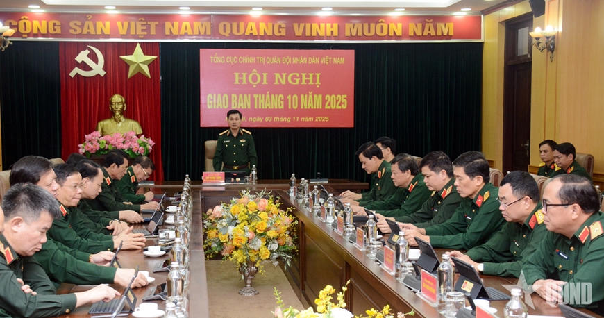 Tổng cục Chính trị tổ chức Hội nghị giao ban tháng 10-2025 theo hình thức không giấy