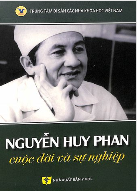 Nguyễn Huy Phan - Cuộc đời và sự nghiệp