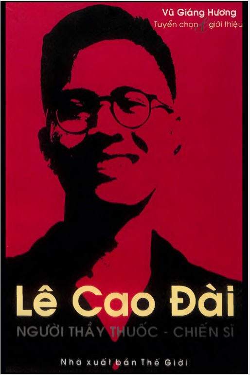 Lê Cao Đài - Người thầy thuốc - Chiến sĩ