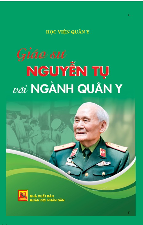 Giáo sư Nguyễn Tụ với ngành quân y