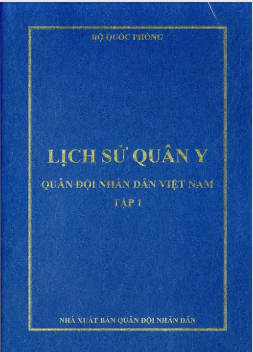Lịch sử Quân y Quân đội nhân dân Việt Nam. Tập 1